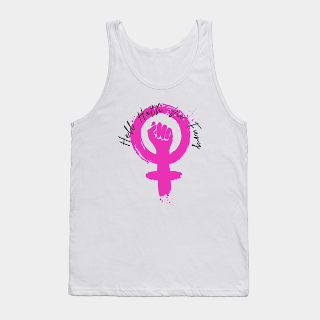 Hell Hath No Fury Like A Woman Scorned Tank Top by TorrezvilleTees